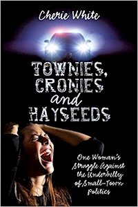 "Townies, Cronies, & Hayseeds" book
