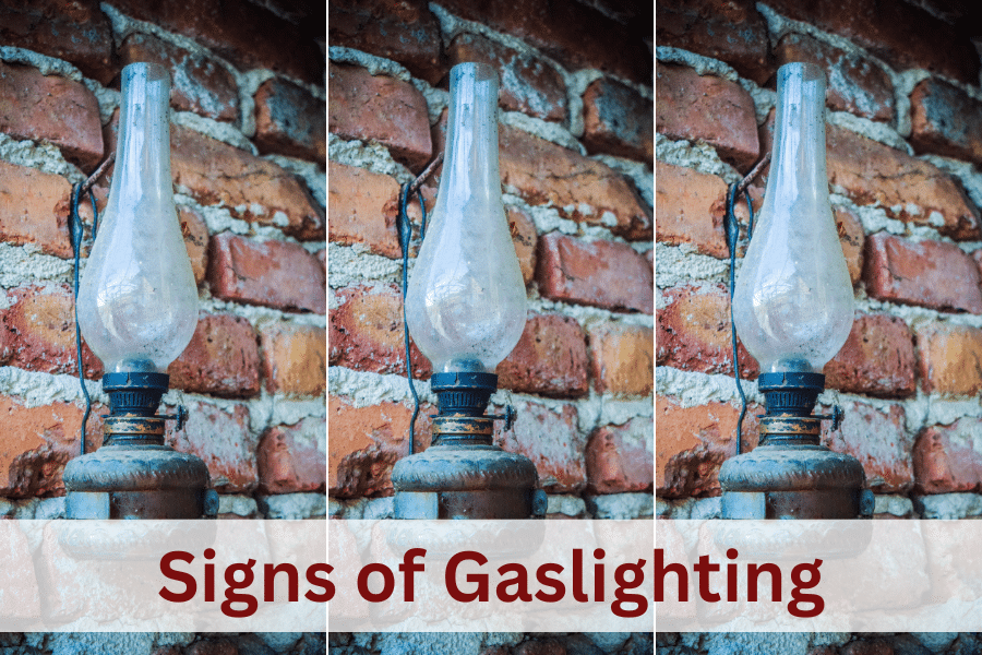 Signs of Gaslighting: The 7 Signs You Must Know - Cherie White