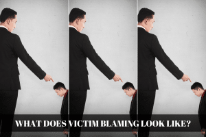 what does victim blaming look like